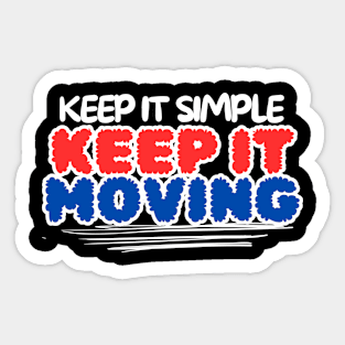 Keep it simple Sticker